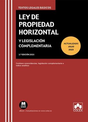 LEY PROPIEDAD HORIZONTAL (TLB 2023) 3ªED