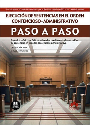 EJECUCION DE SENTENCIAS EN EL ORDEN CONTENCIOSO-ADMINISTRATIVO. P