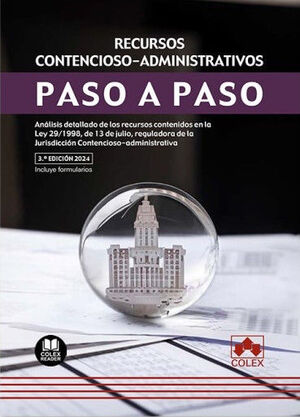 PASO A PASO. RECURSOS CONTENCIOSO-ADMINISTRATIVOS 3ª ED.