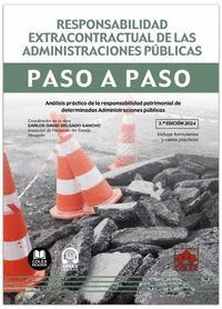 RESPONSABILIDAD EXTRACONTRACTUAL DE LAS ADMINISTRACIONES PUBLICAS, 3ª EDICION 2024