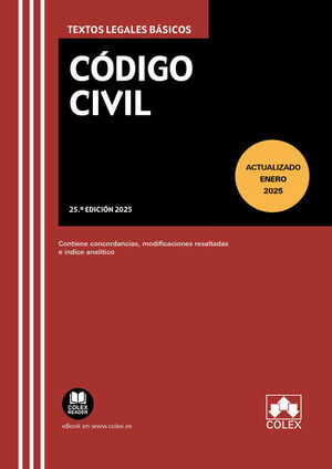 CODIGO CIVIL 25ª ED ENERO 2025