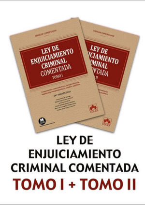 LEY DE ENJUICIAMIENTO CRIMINAL 2025 CODIGO COMENTADO COMENT