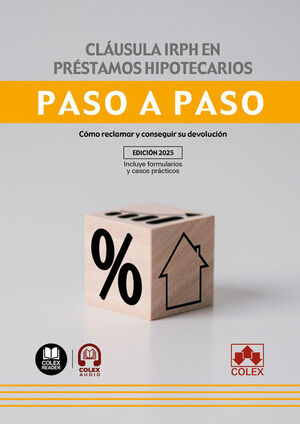 CLÃ¡USULA IRPH EN PRÃ©STAMOS HIPOTECARIOS. PASO A PASO