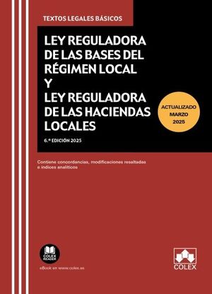 LEY REGULADORA DE LAS DE BASES RÉGIMEN LOCAL Y DE HACIENDAS LOCALES