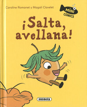 ¡SALTA, AVELLANA!. MINI COMICS