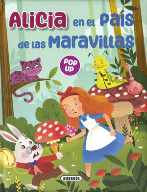 ALICIA EN EL PAIS DE LAS MARAVILLAS POP UP