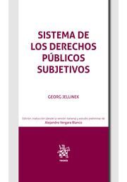 SISTEMA DE LOS DERECHOS PÚBLICOS SUBJETIVOS