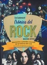 CRÓNICA DEL ROCK. NUEVOS HITOS