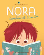 NORA CAMBIA EL CUENTO  (BUENOS MODALES)