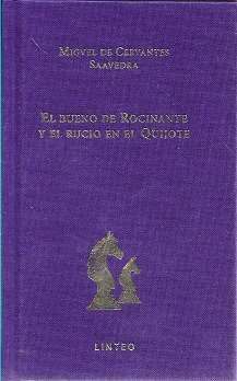 EL BUENO DE ROCINANTE Y EL RUCIO EN EL QUIJOTE