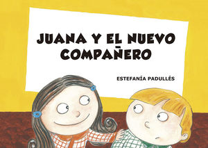 JUANA Y EL NUEVO   (CUENTOS MAYUSCULA)