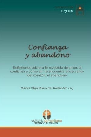 CONFIANZA Y ABANDONO