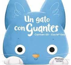 UN GATO CON GUANTES