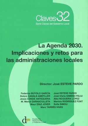 LA AGENDA 2030. IMPLICACIONES Y RETOS PARA LAS ADMINISTRACIONES LOCALES