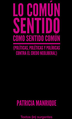 LO COMÚN SENTIDO COMO SENTIDO COMÚN