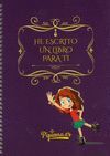 HE ESCRITO UN LIBRO PARA TI    (DIARIO)