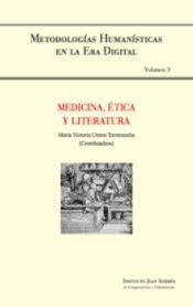 MEDICINA, ÉTICA Y LITERATURA