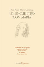 UN ENCUENTRO CON MARÍA