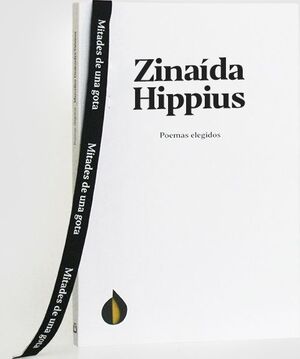 ZINAIDA HIPPIUS, POEMAS ELEGIDOS