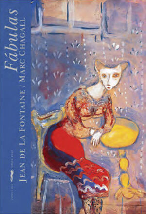 FABULAS ILUSTRACIONES MARC CHAGALL