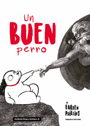 UN BUEN PERRO   (COMIC)