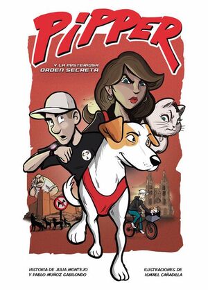 PIPPER Y LA MISTERIOSA ORDEN SECRETA