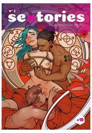 SEXTORIES MAGAZINE Nº2 (+18). HISTORIAS CON CHICHA