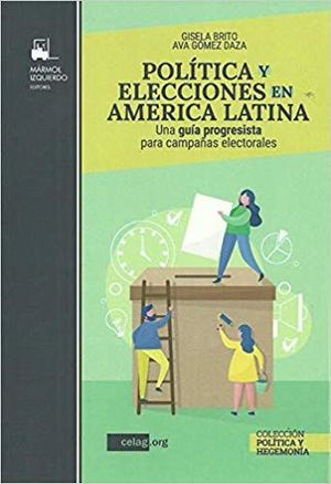 POLITICA Y ELECCIONES EN AMERICA LATINA