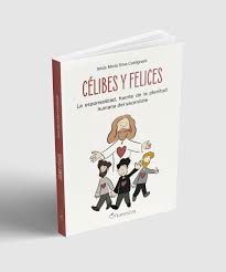 CÉLIBES Y FELICES