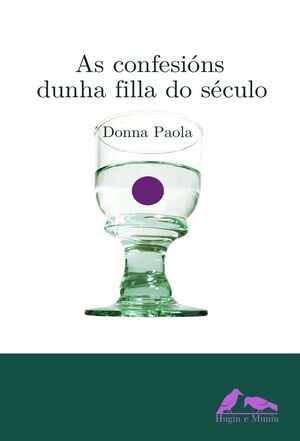 AS CONFESIONS DUNHA FILLA DO SECULO