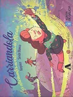 CARRIANDOLA. LAS ALUCIANTES AVENTURAS DE MARIÑA.  (COMIC)