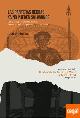 LAS PANTERAS NEGRAS YA NO PUEDEN SALVARNOS