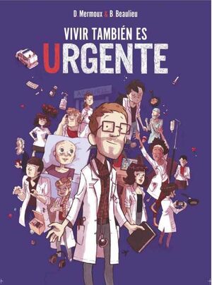 VIVIR TAMBIEN ES URGENTE