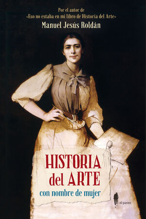 HISTORIA DEL ARTE CON NOMBRE DE MUJER