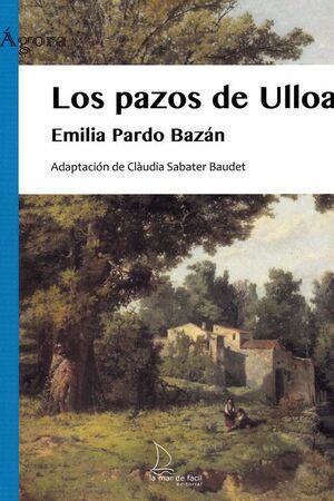 LOS PAZOS DE ULLOA   LECTURA FACIL CASTELLANO