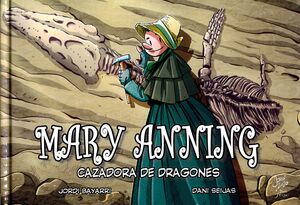 MARY ANNING CAZADORA DE DRAGONES