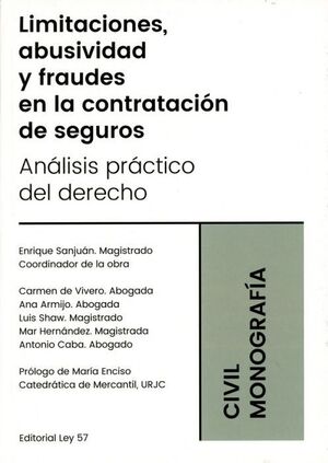 LIMITACIONES ABUSIVIDAD Y FRAUDES CONTRATACION DE SEGUROS