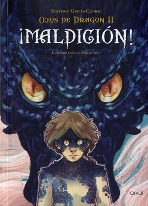 OJOS DE DRAGÓN II MALDICIÓN  (12 AÑOS)