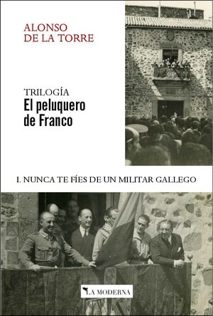 TRILOGIA EL PELUQUERO DE FRANCO I