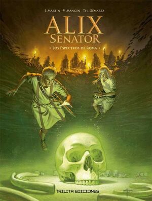 ALIX SENATOR N 09 LOS ESPECTROS DE ROMA