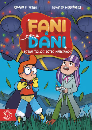 ESTÁN TOLOS ESTES MARCIANOS! VOL.3 - AVENTURA NO CENTRO COMERCIAL VOL.4