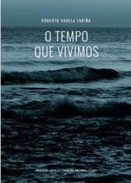 O TEMPO QUE VIVIMOS