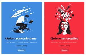 QUIERO CONCENTRARME / QUIERO SER CREATIVO