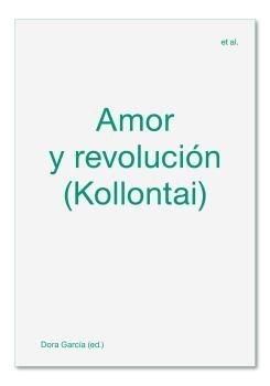 AMOR Y REVOLUCIÓN KOLLONTAI