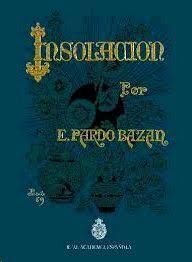 INSOLACION    (PARDO BAZAN)