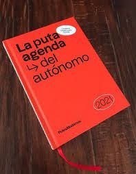 LA PUTA AGENDA DEL AUTÓNOMO 2021