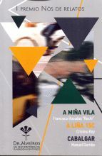 A MIÑA VILA · LIÑA 15C · CABALGAR