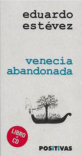 VENECIA ABANDONADA + CD