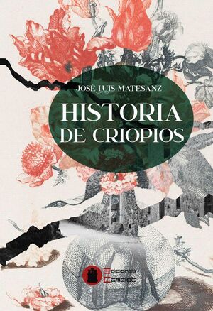 HISTORIA DE CRIOPIOS