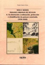 INOIA E MUROS . PAISAXES URBANAS DE SÉCULOS II (1950-2020)